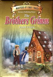 The Brothers Grimm. Fairy Tales
