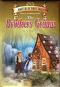 The Brothers Grimm. Fairy Tales