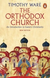 The Orthodox Church. An Introduction to Eastern Christianity