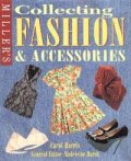 Miller's Collecting Fashion & Accessories