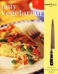 Tasty Vegetarian: Quick&Easy