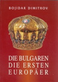 Die Bulgaren - die ersten Europaer