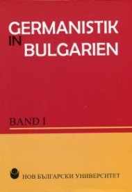Germanistik in Bulgarien Band 1