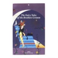 Calendar 2013: The Faiyr Tales of The Brothers Grimm/ Weekly Tear Off