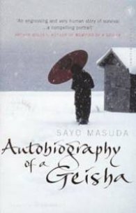 Autobiography of a Geisha