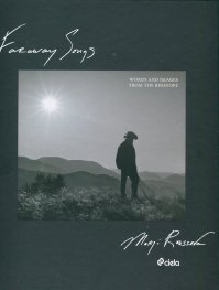 Faraway Songs: Words and Images from the Rhodope
