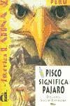 Pisco significa pajaro