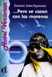 ...Pero se casan con las morenas