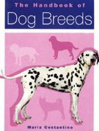 The Handbook of Dog Breeds