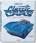 20th Century Classic Cars: 100 Years of Automotive Ads