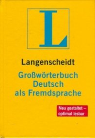 Langenscheidt Grossworterbuch Deutsch als Fremdsprache + CD