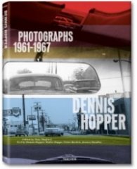 Dennis Hopper: Photographs 1961 - 1967