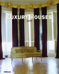 Luxury Houses: City
